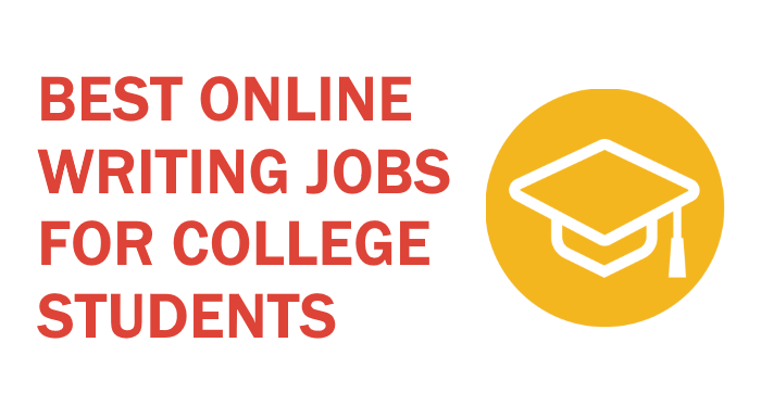 Online Writing Jobs For College Students